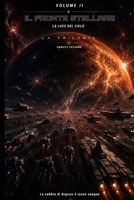 Il fronte stellare (La luce del cielo) (Italian Edition) B0H9CC1KFK Book Cover