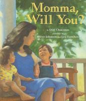 Momma, Will You? 0670060151 Book Cover