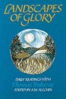 Landscapes of Glory: Daily Readings With Thomas Traherne 0819215694 Book Cover