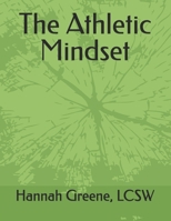 The Athletic Mindset B0FTSHJ2YX Book Cover
