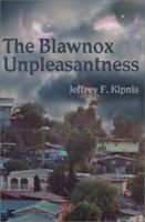 The Blawnox Unpleasantness 0595195776 Book Cover