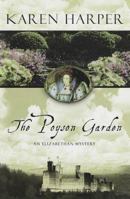 The Poyson Garden (Elizabeth I Mysteries) 0440225922 Book Cover