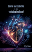 Briefe und Gedichte von einem verwirrten Herz (German Edition) 3759703887 Book Cover