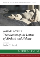 Jean de Meun's Translation of the Letters of Abelard and Heloise 0907570615 Book Cover