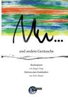 Mu ...: andere Geräusche (German Edition) 3967632903 Book Cover