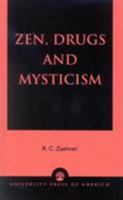 Zen, Drugs and Mysticism 0394718933 Book Cover