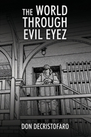 The World Through Evil Eyez B0G6MZ8SVM Book Cover