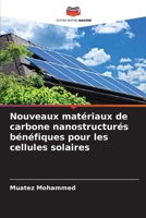 Nouveaux matériaux de carbone nanostructurés bénéfiques pour les cellules solaires 6206894622 Book Cover