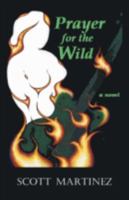 Prayer for the Wild 1412042798 Book Cover