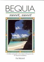 Bequia Sweet Sweet 0333609522 Book Cover