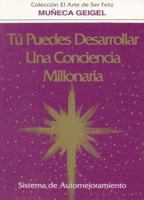 Tu puedes desarrollar una conciencia millonaria 9806329414 Book Cover
