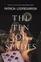 The Ten of Spades: Part 5 of the Red Dog Conspiracy 1944223290 Book Cover