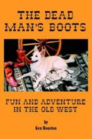 The Dead Man's Boots 1594083576 Book Cover