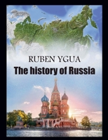 The History of Russia B0GW1GH1H2 Book Cover
