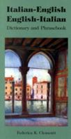 Italian-English/ English-Italian Dictionary and Phrasebook (Dictionary and Phrasebooks) 078180812X Book Cover