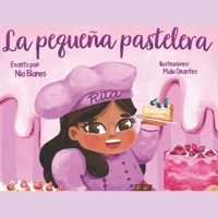 La Pequeña Pastelera (Spanish Edition) B0GPWTTPC1 Book Cover