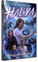 The Mask of Haliya vol. 2: Echoes of the Forgotten Past: Echoes of the Forgotten Past 1951757343 Book Cover