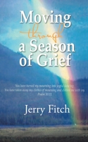 Moving through a Season of Grief 195039803X Book Cover