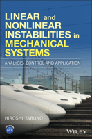 Linear and Nonlinear Instabilities in Mechanical Systems: Analysis, Control and Application 1119066530 Book Cover