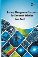 Battery Management Systems for Electronic Vehicles B0H9Y6JFJJ Book Cover