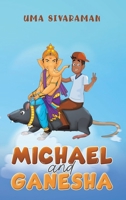 Michael and Ganesha 1035821664 Book Cover