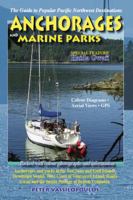 Anchorages and Marine Parks: Updated and Revised 0919317243 Book Cover
