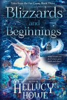 Blizzards and Beginnings 0645294926 Book Cover