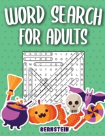 Word Search for Adults: 200 Word Search Puzzles for Adults with Solutions - Large Print - Halloween Edition B08K4K2JQ3 Book Cover