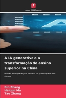 A IA generativa e a transformação do ensino superior na China (Portuguese Edition) 6630052730 Book Cover