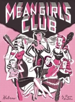 Mean Girls Club 1910620025 Book Cover