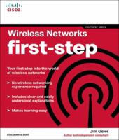 Wireless Networks First-Step 1587201119 Book Cover