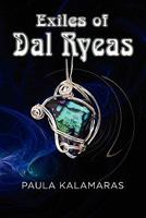 Exiles of Dal Ryeas 1609762061 Book Cover