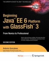 Beginning Java EE 6 with GlassFish 3 1430270543 Book Cover