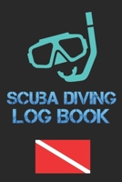 Scuba Diving Log Book: Scuba diving log book pages for PADI SSI Scuba Diving 110 Pages To Log Your Dives For Amateurs to Professionals 1677163992 Book Cover