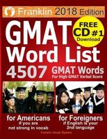 2018 Franklin GMAT Word List: 4507 GMAT Words for High GMAT Verbal Score 1986839354 Book Cover