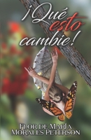 ¡Qué esto cambie! 0998039438 Book Cover