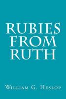 Rubies from Ruth 1502402270 Book Cover