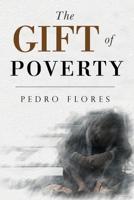 The Gift of Poverty 1800749406 Book Cover