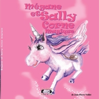 Mégane et Sally Corne magique 2981690396 Book Cover