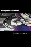 Murry Peterson: Deceit 1477589473 Book Cover