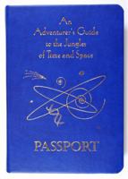 An Adventurers Guide to the Jungles of Time and Space 0981460259 Book Cover