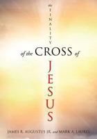 The Finality of the Cross of Jesus 1628711876 Book Cover