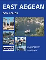 East Aegean: The Greek Dodecanese Islands and the Coast of Turkey from Gulluk to Kedova 085288429X Book Cover