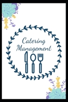 Catering Management: catering business books B084B1VZVJ Book Cover