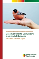 Desenvolvimento Comunit�rio a partir da Educa��o 3330772476 Book Cover