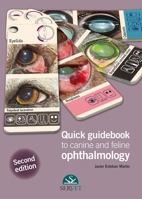 Quick guidebook to canine and feline ophthalmology 8416818983 Book Cover