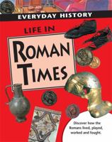 Life in Roman Times 1599209519 Book Cover
