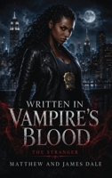 Written in Vampire's Blood: The Stranger B0HFSN31D3 Book Cover