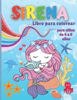 Libro para colorear de sirenas para ni�os de 4 a 8 a�os: Libro para colorear y actividades para ni�os con lindas sirenas - P�ginas para colorear f�ciles para ni�as y ni�os 1008924865 Book Cover