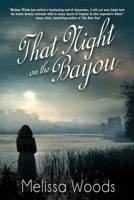 That Night on the Bayou 1684333482 Book Cover